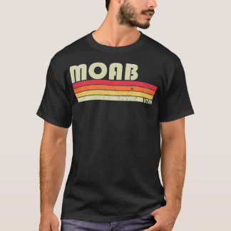 T-shirt MOAB UT UTAH Funny City Accueil Racines Cadeau Ret