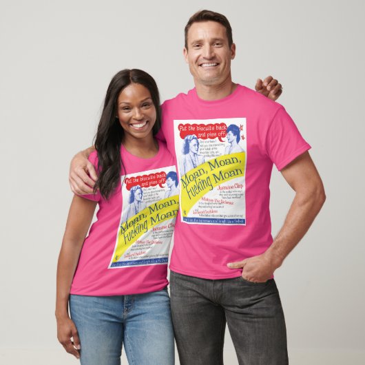 T-shirt Moan Moan Moan (Unisexe)