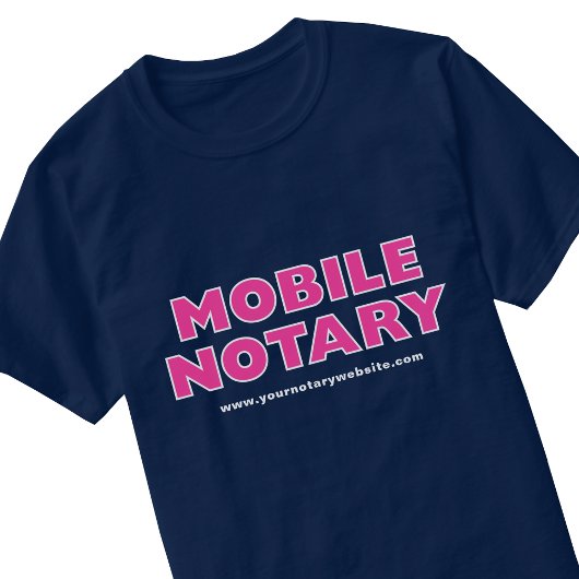 T-shirt Mobile Notaire Public Pink Navy Editable Website