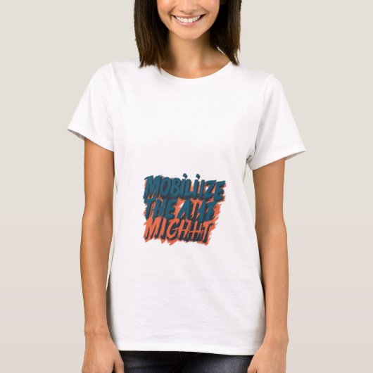 T-shirt Mobiliser la puissance (Devant)