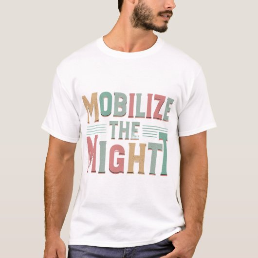 T-shirt Mobiliser la Puissance (Devant)