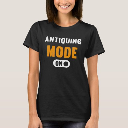 T-shirt Mode antiquité activé (Devant)