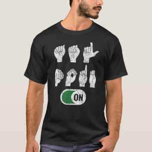 T-shirt Mode ASL En Langue Des Signes Américaine