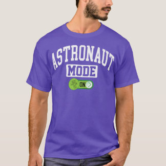 T-shirt Mode astronaute sur l'astronomie drôle Espace astr