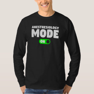 T-shirt Mode d'anesthésiologie sur anesthésiologiste anest