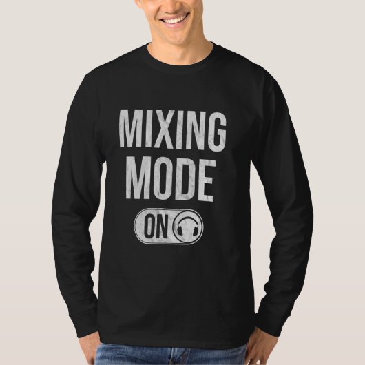 T-shirt Mode de mixage activé - Casque DJ Distressed (Devant)