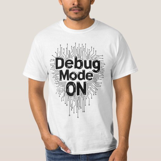 T-shirt Mode Débogage Activé Programmeur Codage Carte de C (Devant)