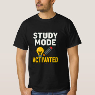 T-shirt Mode d'étude activé • Étudiant et enseignant 