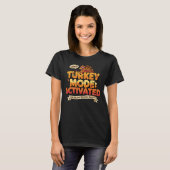 T-shirt Mode Dinde Activé Drôle de Thanksgiving (Devant entier)