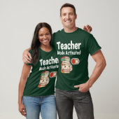 T-shirt Mode enseignant activé Retour à l'école Enseignant (Unisexe)