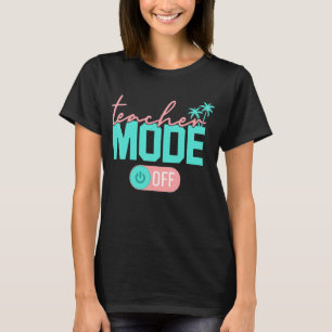 T-shirt Mode Enseignant Happy Dernier Jour De L'École Été 