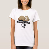 T-shirt Mode fentes Activé - Mignonne drôle Lazy (Devant)