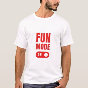 T-shirt mode fun activé