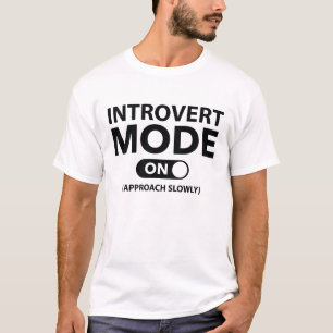 T-shirt Mode Introverti Activé