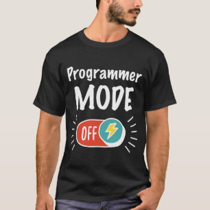 T-shirt Mode Programmeur Activé Pour Un P Travaillé Et Mot