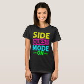 T-shirt Mode Quête Secondaire Activé Drôle Rave Edm Festiv (Devant entier)