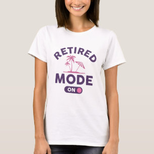 T-shirt Mode Retraité activé