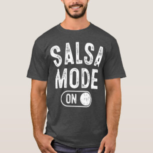 T-shirt Mode Salsa Activé Cadeau Drôle Danseur Amateur Mus