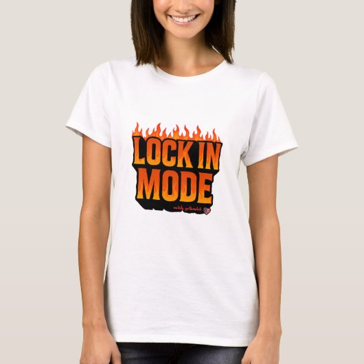 T-Shirt Mode Verrouillé | Design de Feu Motivation (Devant)