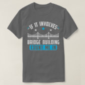T-shirt Modèle Bridge Construction Bridge Builder Cadeau (Design devant)
