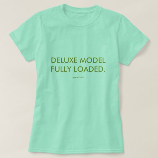 T-SHIRT MODÈLE DE LUXE ENTIÈREMENT ÉQUIPÉ. (Design devant)