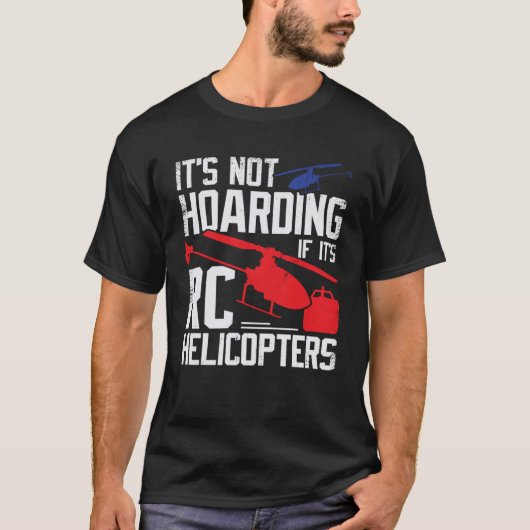 T-shirt Modèle d'hélicoptère RC pour un pilote d'hélicoptè (Devant)