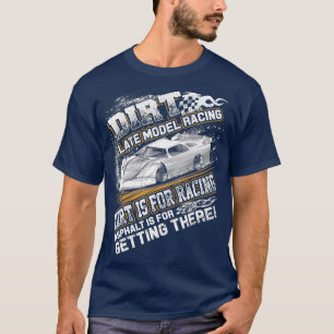 T-shirt Modèle Tard Modifié Dirt Track Racing Dirt Est Pou