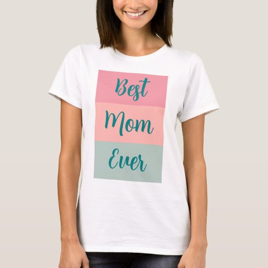 T-shirt Modèle texte personnalisé Meilleure maman jamais f (Devant)