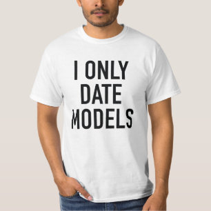 T-shirt Modèles de date I uniquement