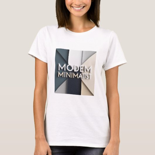 T-shirt Modem Minimalist (Devant)