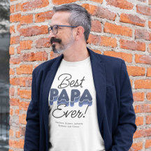 T-shirt moderne Best Papa Ever