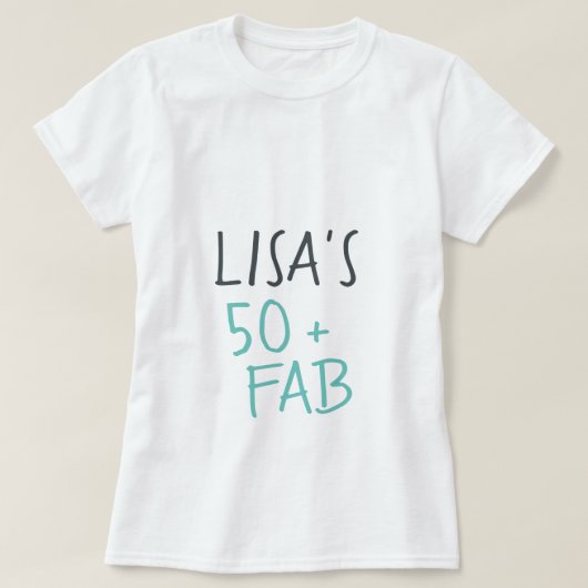 T-shirt Moderne Décontracté Turquoise Noir 50 Fabuleux ann (Design devant)