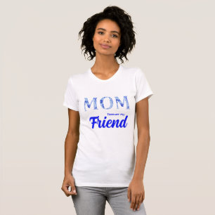 T-shirt Moderne Élégant Fête des Mères Pour toujours mon