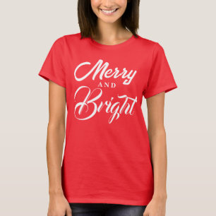 T-shirt Moderne Rouge Noël Femme "Merry and Bright"