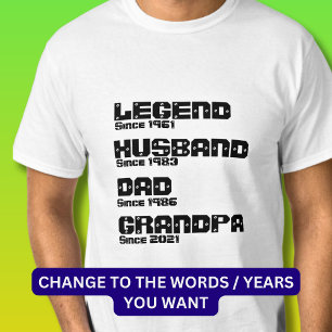T-shirt Modifier N'IMPORTE QUEL Détail - Legend Husband Pa