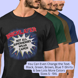 T-shirt Modifier N'Importe Quel Texte, BRICKLAYER, Pas Tou