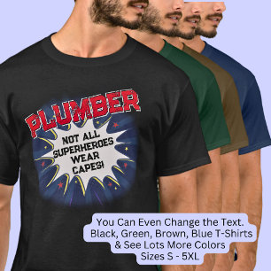 T-shirt Modifier N'Importe Quel Texte, PLUMBER - Pas Tous 