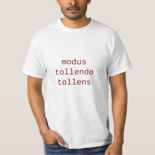 T-shirt Modus Tollendo