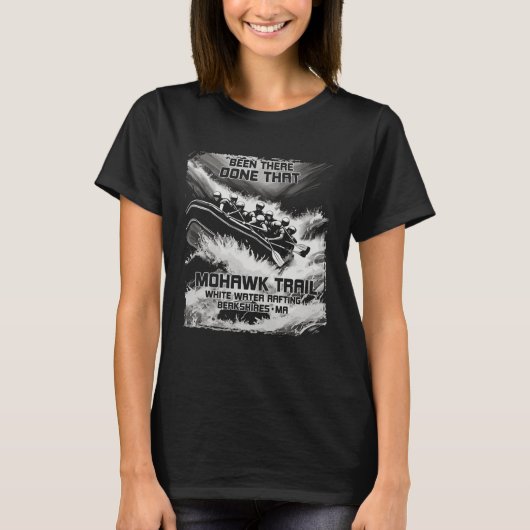 T-shirt Mohawk Trail White Water Rafting River Rapids Mass (Devant)