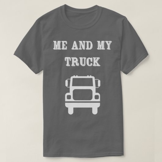 T-shirt Moi et mon camion 2 (Design devant)