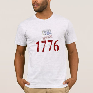 T-shirt Moins 1984, Plus 1776