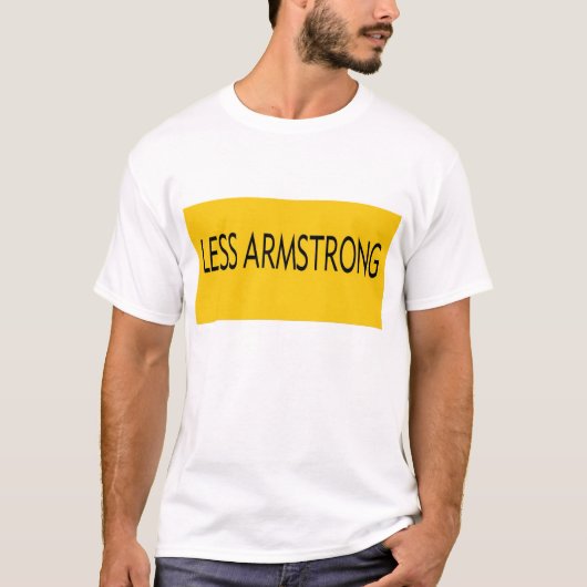 T-shirt Moins de chemise d'Armstrong (Devant)