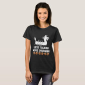 T-shirt Moins De Discussions Plus Drumming Dragon Boat Rac (Devant entier)