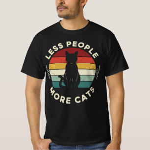 T-shirt Moins de gens, plus de chats Drôle Rétro amateur