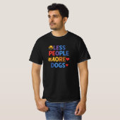 T-shirt Moins de gens Plus de chiens - Drôle & mignon Amou (Devant entier)