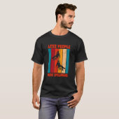 T-shirt Moins de gens Plus Spelununing Speleology Caving C (Devant entier)