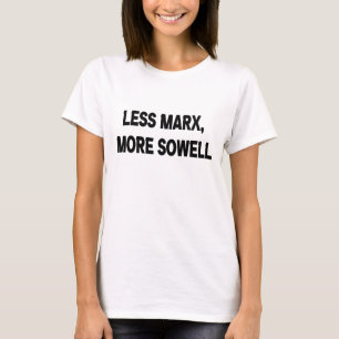 T-shirt moins de marx plus de sowell