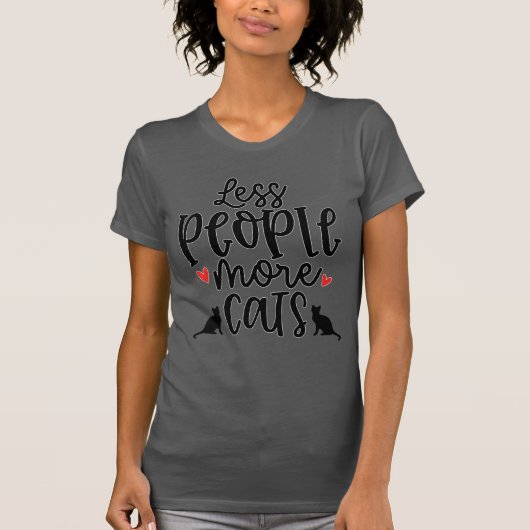 T-shirt Moins de Personnes Plus de Chats (Devant)