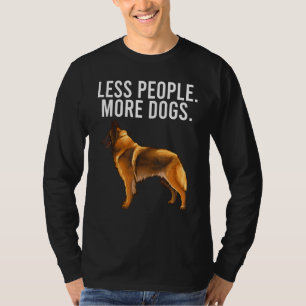 T-shirt Moins de Personnes Plus de Chiens Belgian Tervuren