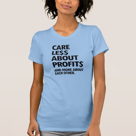 T-SHIRT MOINS DE SOINS EN PROFITS (Devant)